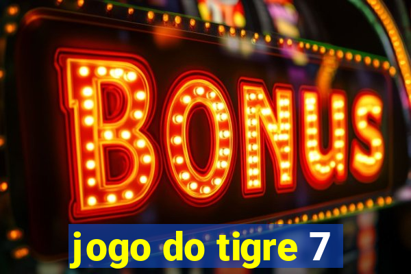 jogo do tigre 7